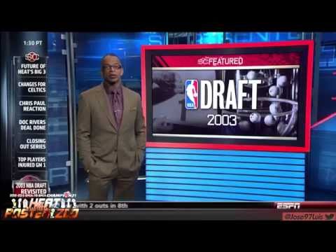 ESPN - 2003 NBA Draft revisited 10 years later