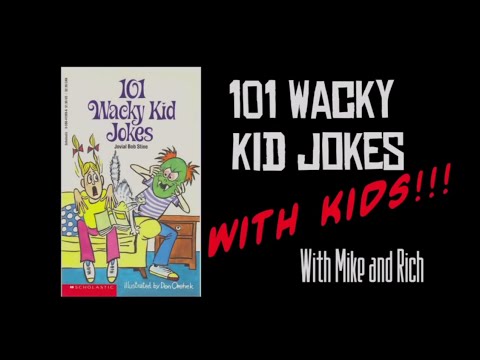 101 Wacky Kid Jokes WITH KIDS!!!