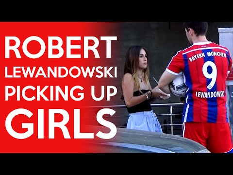 Robert Lewandowski Picking Up Girls 2