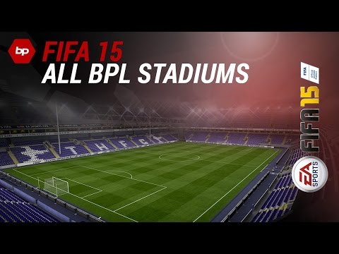 FIFA 15 | All 20 Barclays Premiere League Stadiums (Stamford Bridge, Old Trafford, Anfield Road)