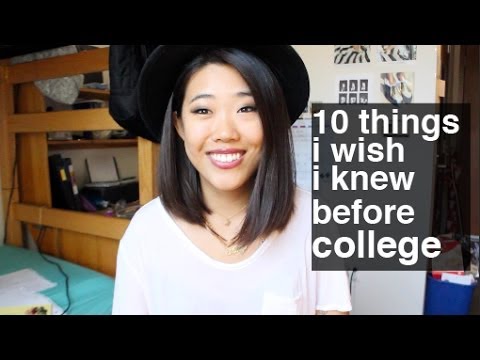 10 Things I Wish I Knew Before College