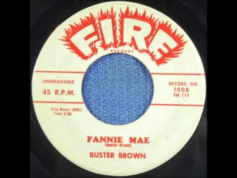 Buster Brown - Fannie Mae (1959)