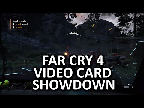 Far Cry 4 Video Card Showdown