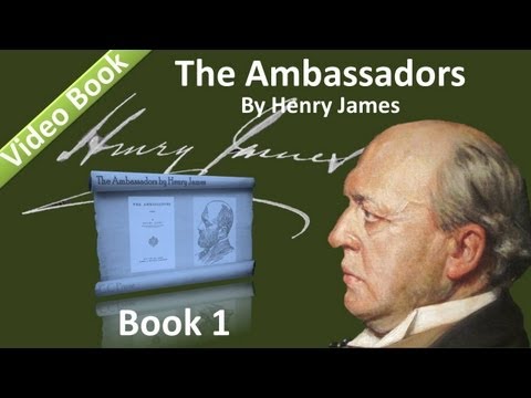 Book 01 - The Ambassadors Audiobook by Henry James (Chs 01-03)