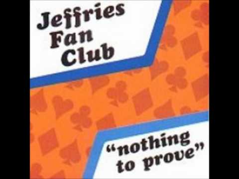 Rolled- Jeffries Fan Club