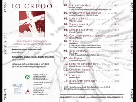 Io credo - Rns 2011 [full album]