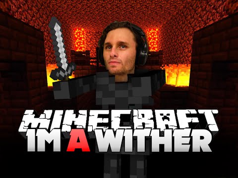 Minecraft: I'M A WITHER SKELETON