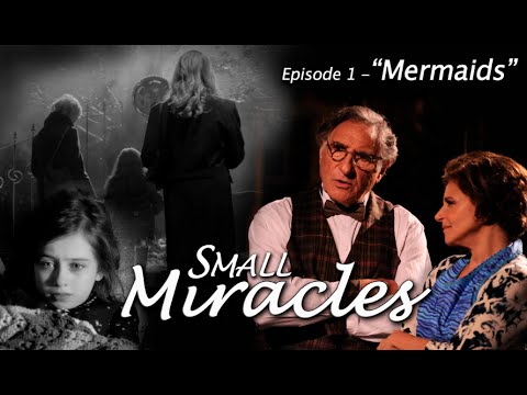 SMALL MIRACLES (w/ Judd Hirsch) Episode 1 