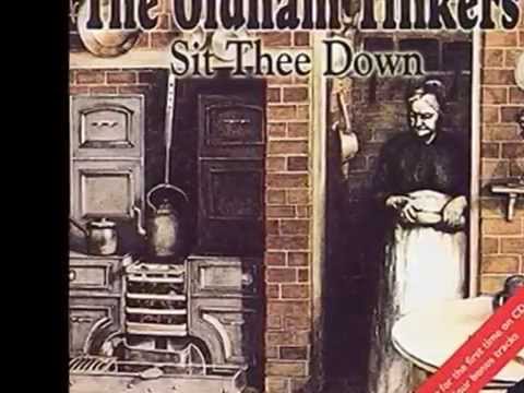 The Oldham Tinkers - Those Lancashire Lads