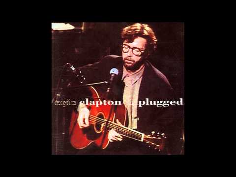 Eric Clapton - Unplugged (full album)