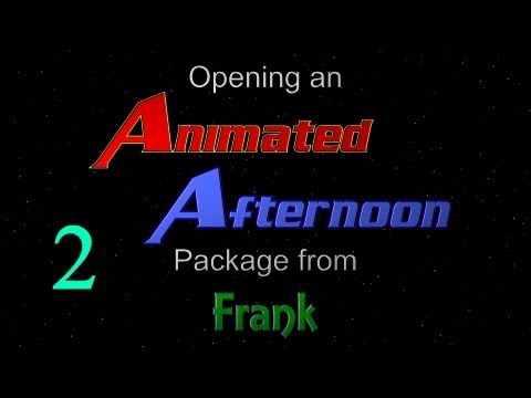 Opening an Animated Afternoon Package from Frank - Part 2: Answering Questions