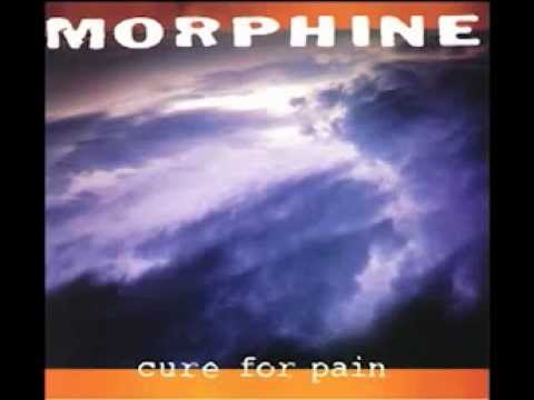 Morphine - Cure for Pain (Full Album)