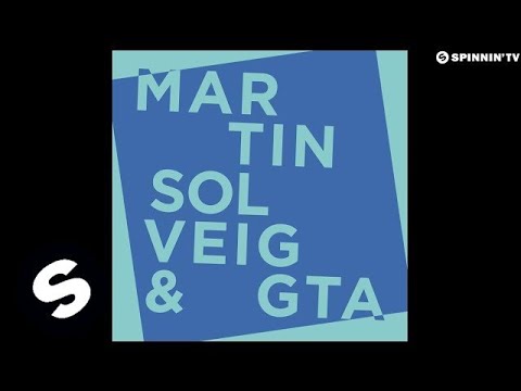 Martin Solveig & GTA - Intoxicated (Available January 19)