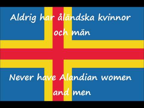 Ålänningens sång (Song of the Ålander) Åland Islands Anthem with lyrics