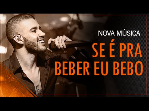 Gusttavo Lima - Se é pra beber eu bebo (Clipe Oficial)