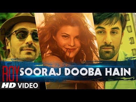 OFFICIAL: 'Sooraj Dooba Hain' Video Song | Roy | Ranbir Kapoor | Arjun Rampal | T-Series