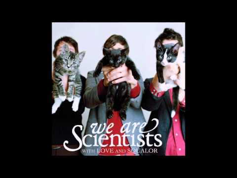 We Are Scientists - With Love And Squalor (Full Album)