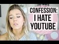 I HATE YOUTUBE!!!!: A 100% Honest Q&A