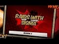 Raids with Sigma ɽ Season 2 ɿ Teaser