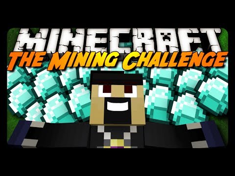 Minecraft: THE MINING CHALLENGE! w/ CavemanFilms!