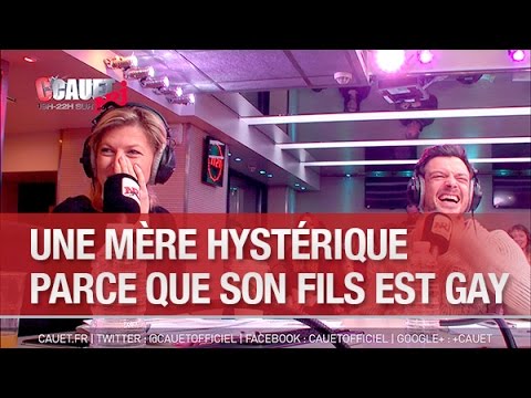 Une mère hystérique en apprenant que son fils est gay - C’Cauet sur NRJ