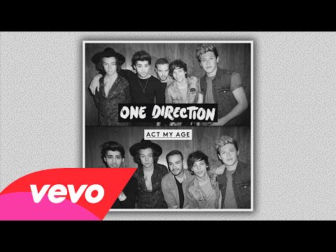 One Direction - Act My Age