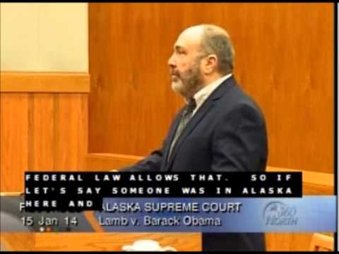 Lamb v Obama: Alaska Supreme Court Hearing - 1/15/2014