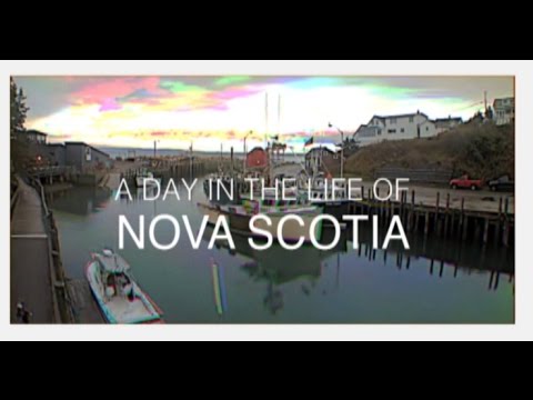 A Day in the Life of Nova Scotia