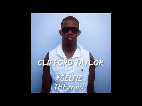 OTC - #SELFIE (THE Remix)