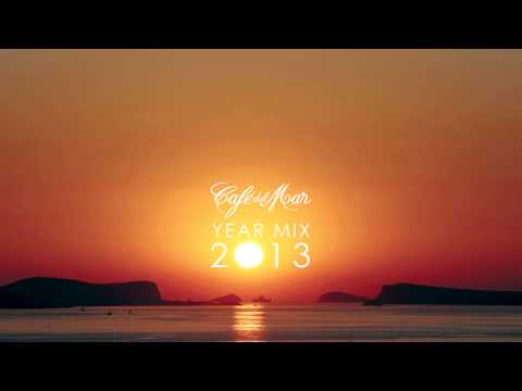 Café del Mar Chillout Mix 2013 (Official Year Mix - HQ)