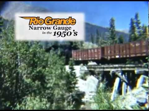 Rio Grande Narrow Gauge in the 1950's