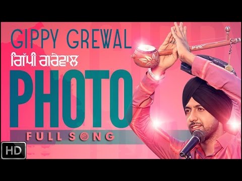 Photo - Gippy Grewal | Full Song Official Video HD | Panj-aab Records | Latest Punjabi Song 2014