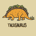 Tacosaurus T-Shirt