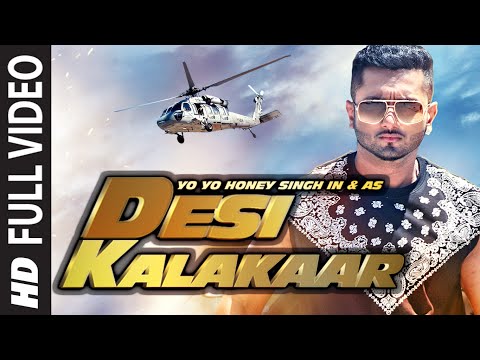 Official: Desi Kalakaar Full VIDEO Song | Yo Yo Honey Singh | Honey Singh New Songs 2014