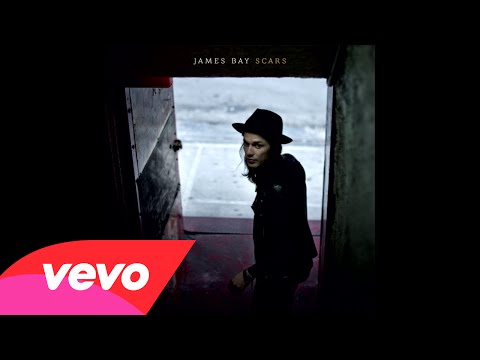 James Bay - Scars (Audio)