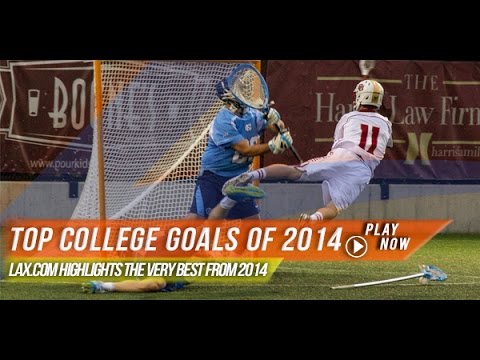 Top College Lacrosse Goals of 2014 | Lax.com College Lacrosse Highlights