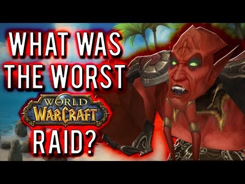 Top 5 Worst Raids in World of Warcraft