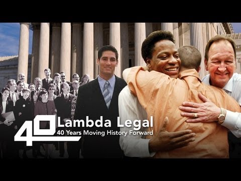 Lambda Legal: 40 Years Moving History Forward