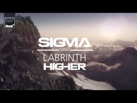 Sigma ft. Labrinth - Higher (Radio Edit)