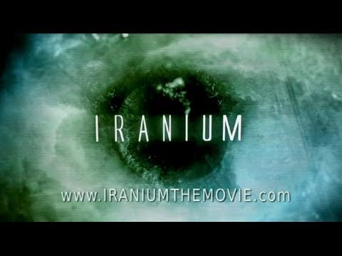 Iranium - The Islamic Republic's Race to Obtain Nuclear Weapons