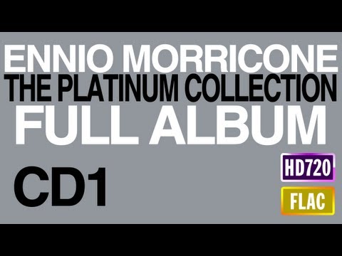 Ennio Morricone - The Ultimate Collection CD1 [FULL ALBUM]