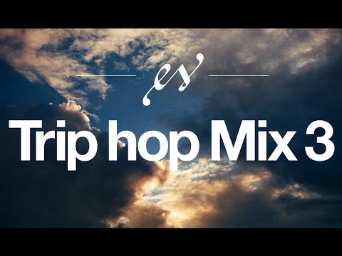 Music to Help Study | Trip Hop MIX #3