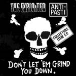 exploited/anti-pasti - don't let 'em grind you down - ep