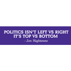 Politics-Jim-Hightower-Bumper-Sticker