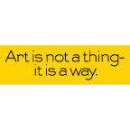 Art Is Not A Thing Sticker