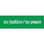 No Justice No Peace Sticker