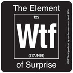 Element Of Surprise WTF Sticker