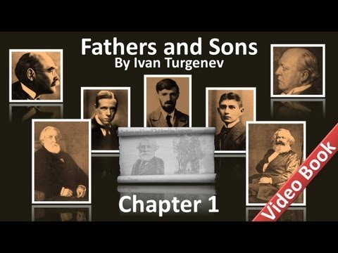 Fathers and Sons by Ivan Turgenev - Chapter 01