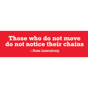 Not Notice Chains Rosa Luxemburg Sticker