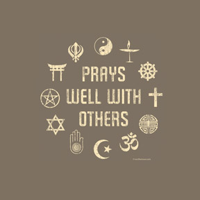 Prays Well With Others T-Shirt